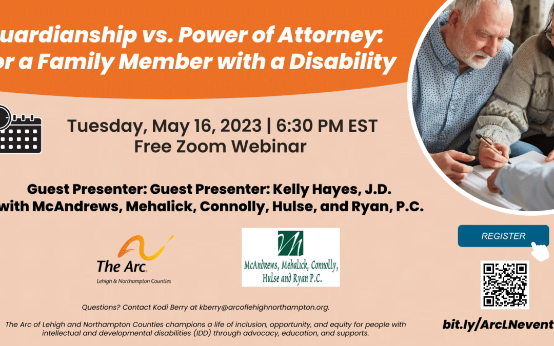 Guardianship vs. Power of Attorney: For a Family Member with a Disability